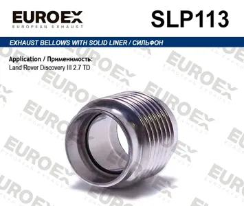 EUROEX SLP113 Гофра глушителя Land Rover Discovery 2.7
